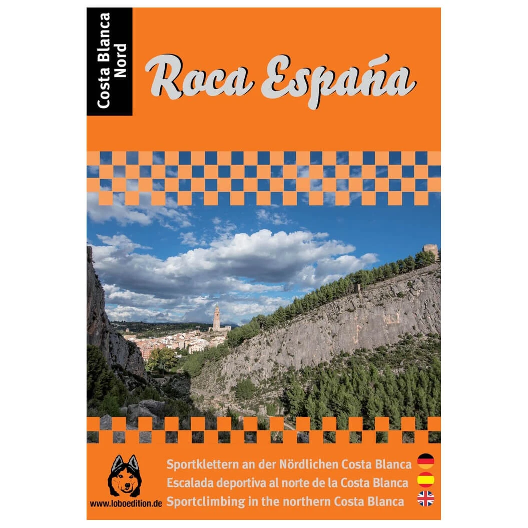 Roca Espana - Costa Blanca Nord - Climbing Guide 1 Roca Espana - Costa Blanca Nord - Climbing Guide