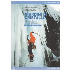 Eisfälle In Den Tälern Der Valli Dell'Ossola - Ice Climbing Guide